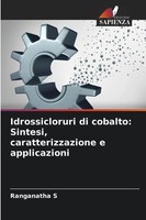 Ranganatha S | Idrossicloruri Di Cobalto: Sintesi, Caratterizzazione E...