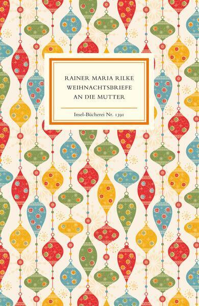 Thumbnail - Weihnachtsbriefe An Die Mutter | Rainer Maria Rilke | 2013 | Deutsch
