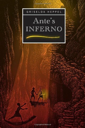 Ante's Inferno By Griselda Heppel