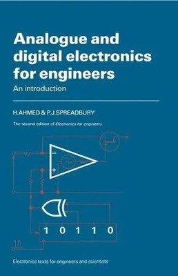 H. Ahmed (u. a.) | Analogue and Digital Electronics for Engineers | Taschenbuch