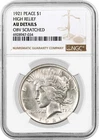 1921 High Relief $1 Silver Peace Dollar NGC AU Details Scratched Key Date Coin