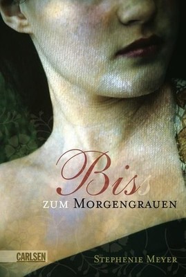 Bella und Edward, Band 1: Biss zum Morgengrauen: Ausgezeichnet mit dem J 1502756