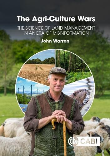 The Agri-Culture Wars by John Warren - 9781800626706