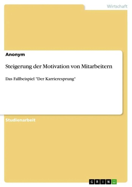 Anonymous | Steigerung Der Motivation Von Mitarbeitern | Taschenbuch | Deutsch-image