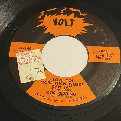 Otis Redding: I Love You More Than Words Can Say / Let Me Come On Home 45 - Volt