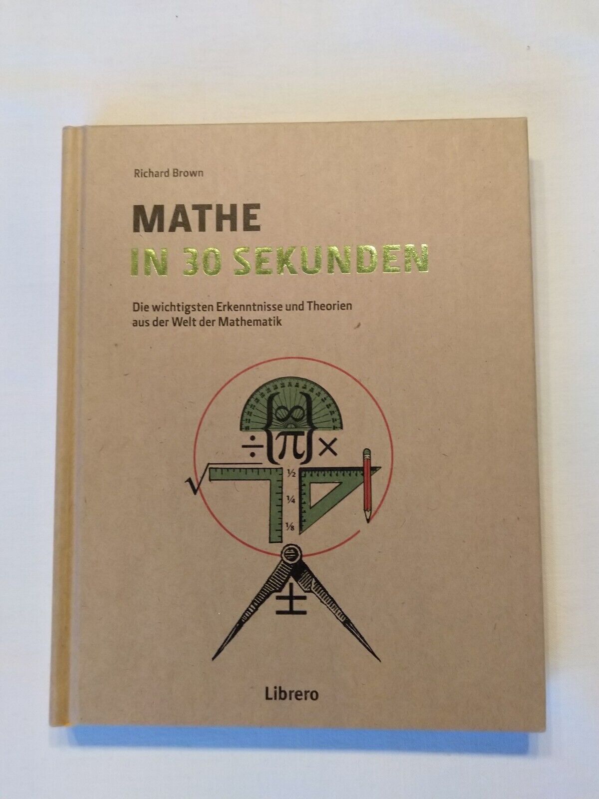 Thumbnail - Mathe In 30 Sekunden | Mathematischen Theorien Leicht Verständlich
