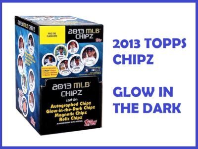 2013 Topps MLB Chipz - Glow in the Dark Poker Chips - You Pick Your Chipz