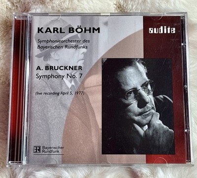 Anton Bruckner - Sinfonie Nr. 7 | Karl Böhm - Bayerischer Rundfunk | CD Audite