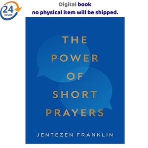 The Power of Short Prayers 2026 Jentezen Franklin