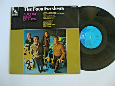 THE FOUR FRESHMEN - A TODAY KIND OF THING - 1968 LIBERTY LP - EXCELENT CONDITION