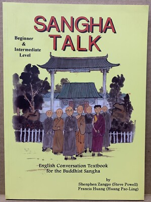 Sangha Talk: Beginner & Intermediate Level : English Conversation Textbook [New]