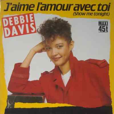 Debbie Davis Jaime Lamour Avec Toi (Show Me Tonight) Vinyl Single 12inch