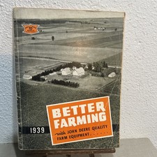 Vintage John Deere BETTER FARMING Catalog for 1939 108 PGS