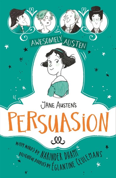 Awesomely Austen - Illustrated And Retold: Jane Austen's Persuasion | Englisch-image