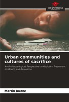 MartíN JuáRez | Urban Communities And Cultures Of Sacrifice | Taschenbuch (2023)