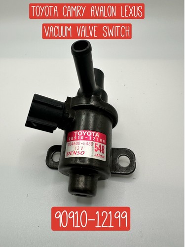 Toyota Camry Avalon Lexus ES300/330 Vacuum Valve Switch 90910-12199 Genuine OEM