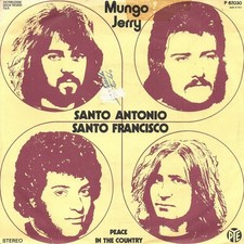 Mungo Jerry Santo Antonio, Santo Francisco 7 Pye Records - P 67.030 Italy 197...