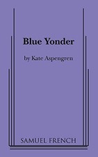 Kate Aspengren - Blue Yonder - Paperback - C245z