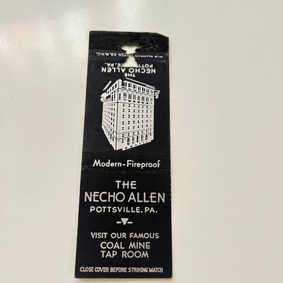 The Necho Allen Coal Mine Tap Room Pottsville PA Vintage Matchbook Cover TMB56-4