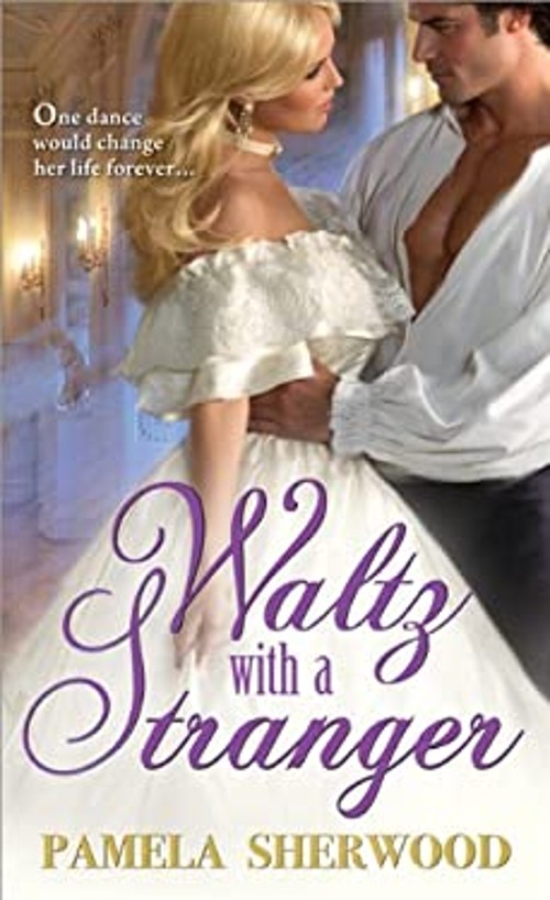 Waltz with a Stranger Mass Market Paperbound Pamela SherwoodFree US Delivery | ISBN:1402273223