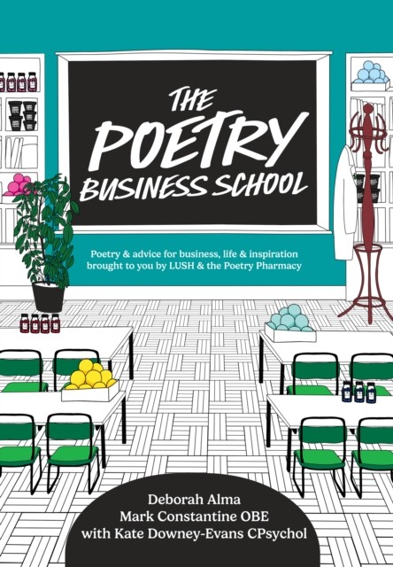 The Poetry Business School: Poems for life, business, and inspiratio by Deborah - Image 3