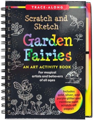 Scratch & Sketch Garden Fairies (Trace Along)
