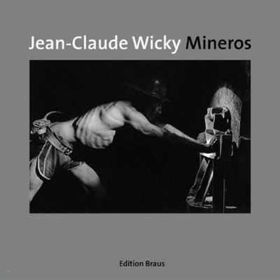 Mineros Wicky, Jean C: