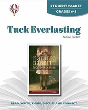 Tuck Everlasting - Student Packet by Novel - ...