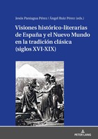 ÁNgel Ruiz PéRez (U. A.) | Visiones HistóRico-Literarias De EspañA Y El Nuevo...