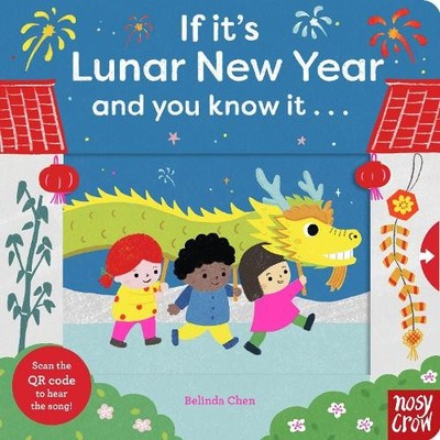Belinda Chen If It's Lunar New Year and You Know It . . . (Kartonbuch)