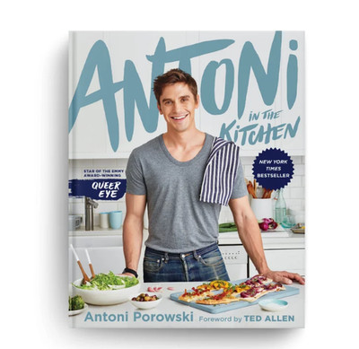 NEW Antoni in the Kitchen by Antoni Porowski, Hardback, FREE SHIP