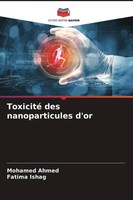 Toxicité Des Nanoparticules D'or Fatima Ishag