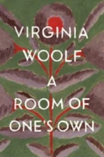 A Room of One's Own : The Virginia Woolf Library Authorized Editi