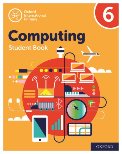 Oxford International Computing: Student Book 6 by Alison Page (Paperback Book)