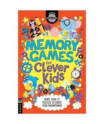 Memory Games for Clever Kids [R]: More than 70 puzzles to boost your brain power