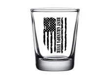 Rogue River Tactical Best Grandpa Ever USA Flag Tattered Shot Glass Gift For ...