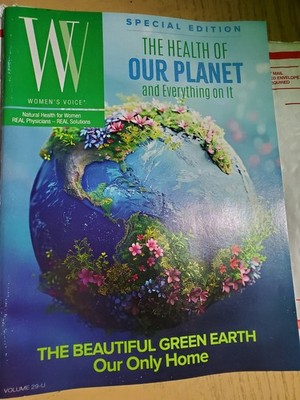 Rare New Women's Voice Magazine Real Physicians Health Of Our Planet Special V29