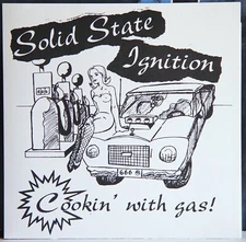 Solid State Ignition 7" VINYL Cookin' With Gas  Sonic Swirl Punk Cleveland 1997