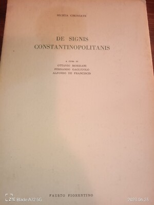 DE SIGNIS CONSTANTINOPOLITANIS Niceta Choniate Ed. Fausto Fiorentino 1960
