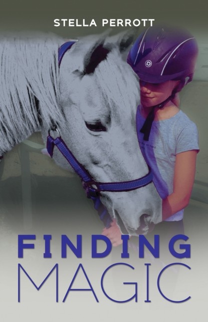 Finding Magic by Stella Perrott (Paperback Book)