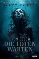 From Below - Die Toten Warten, Darcy Coates