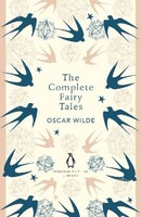 The Complete Fairy Tales, Oscar Wilde