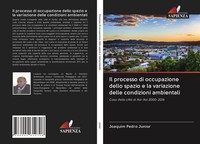 Joaquim Pedro JúNior | Il Processo Di Occupazione Dello Spazio E La...