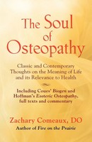 Zachary Comeaux Do | THE Soul OF Osteopathy | Taschenbuch | Englisch (2009)