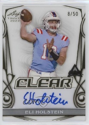 2023 Leaf Trinity Clear Auto Gold Foil 8/50 Eli Holstein #CA-EH1 Auto 1fm2