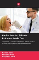 Conhecimento, Atitude, PráTica E SaúDe Oral Ramen Haloi (U. A.) Taschenbuch 2026