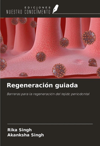 Rika Singh (U. A.) | RegeneracióN Guiada | Taschenbuch | Spanisch (2024)-image