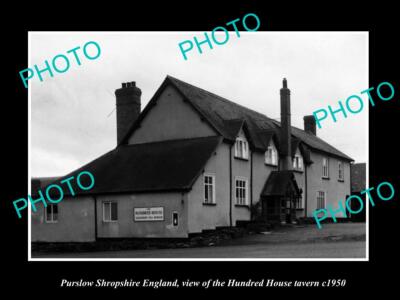 OLD POSTCARD SIZE PHOTO PURSLOW SHROPSHIRE ENGLAND HUNDRED HOUSE TAVERN c1950