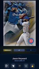 2016 Topps Bunt DIGITAL - Gold Label - Legendary - 1 of 1 - Jason Heyward (CUBS)