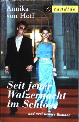 Seit jener Walzernacht im Schloss; Sie tanzten den Walzer ins Glück; Einladung a